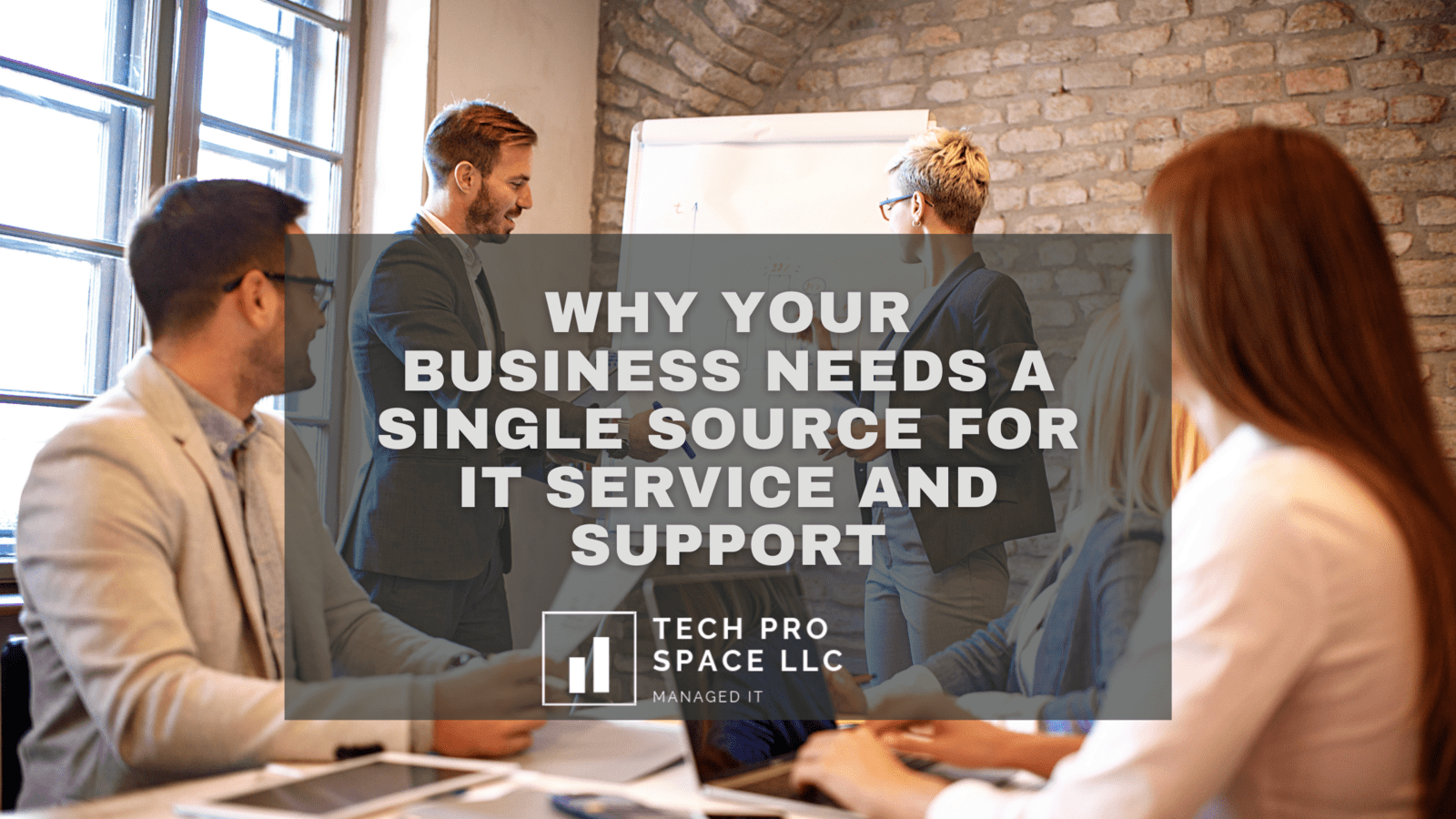 Why Your Business Needs A Single Source For IT Service and Support